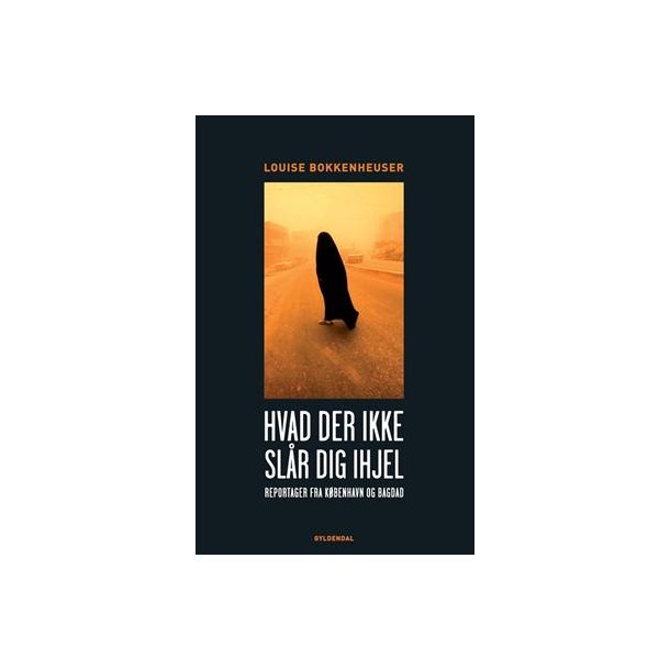 hvad der ikke slår dig ihjel hvad der ikke slår dig ihjel